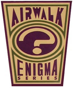 Airwalk Enigmas