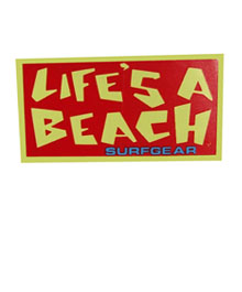 Life's a Beach - Surfgear