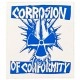 Corrosion of Conformity